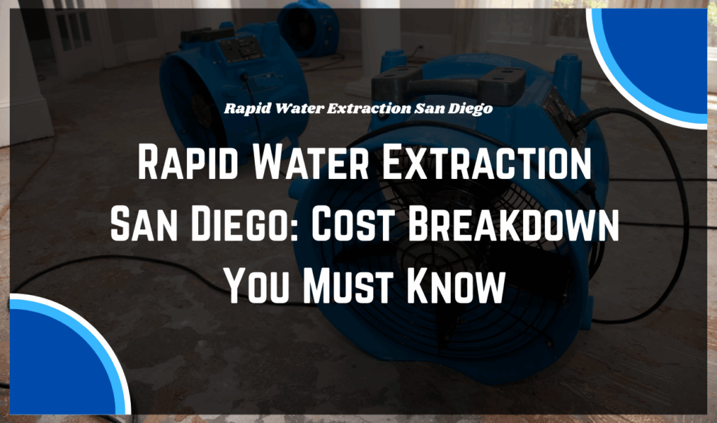 Rapid Water Extraction San Diego: Water-soaked home interior in San Diego needing urgent extraction